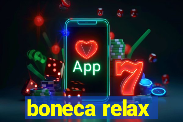 boneca relax